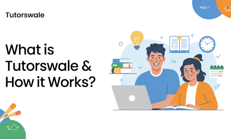 What is TutorsWale & How It Works?